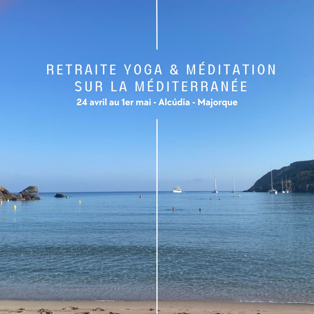 retraite yoga et méditation Majorque avril 2026